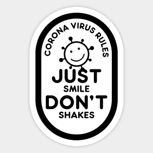 CORONA VIRUS RULES Sticker